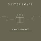 Mister Loyal Gift Card